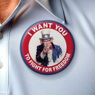 Uncle Sam: I want you to fight for freedom! Button