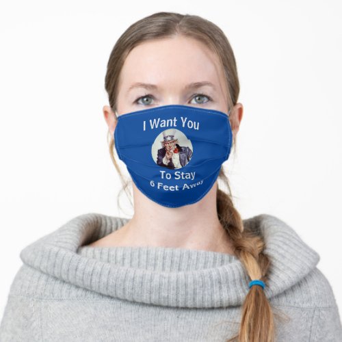 Uncle Sam  I Want You To Stay 6 Feet Away Blue Adult Cloth Face Mask