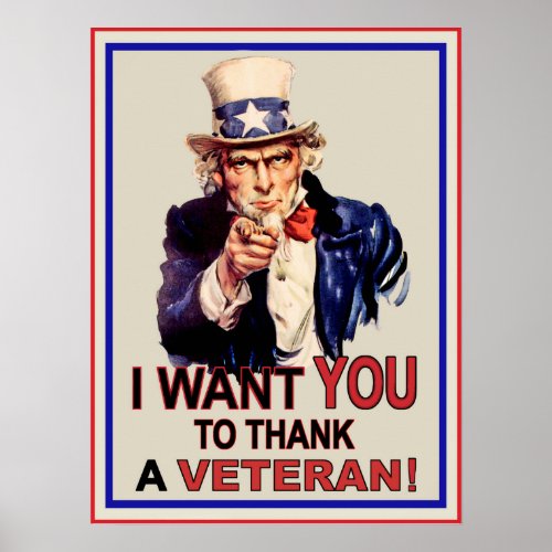 Uncle Sam I Want You To Thank A Veteran Poster