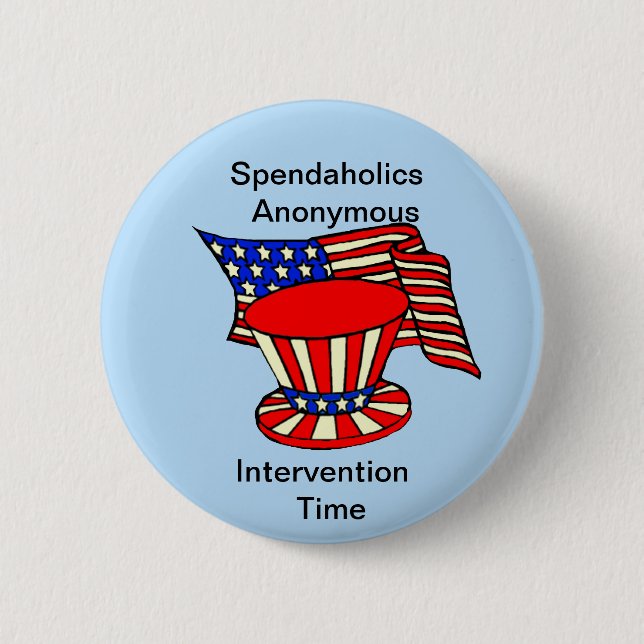 Uncle Sam is a shopaholic Intervention Time Button (Front)