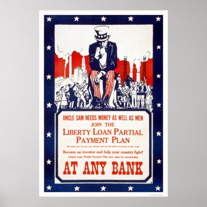 Uncle Sam needs moneyPosters