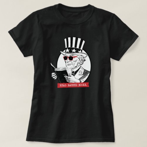 Uncle Sam Reads Banned Books T_Shirt
