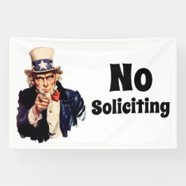 Uncle Sam Says No Soliciting Banner