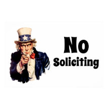 Uncle Sam Says No Soliciting
