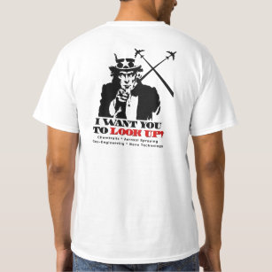 Uncle Sam says Stop Chemtrails T-Shirt