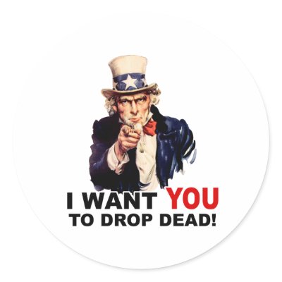 uncle_sam_want_you_drop_dead_sticker-p217963228970943210qjcl_400.jpg