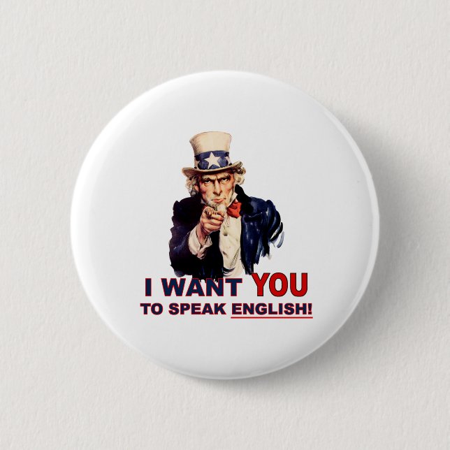 Uncle Sam WANT YOU speak english Pinback Button (Front)