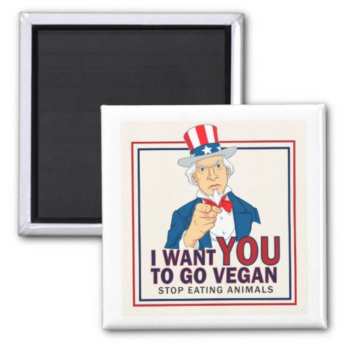 Uncle Sam Wants You to Go Vegan Magnet