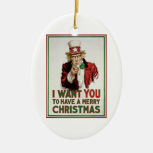 Uncle Sam wants YOU to have a Merry Christmas Ceramic Ornament