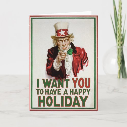 Uncle Sam wants You to have Happy Holiday