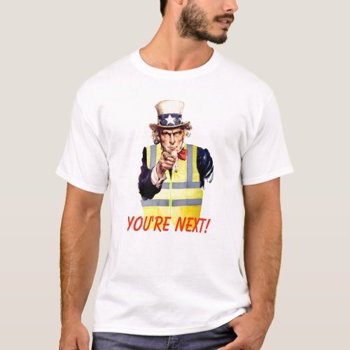 Uncle Sam Wants You to join Yellow Vest Protest T_Shirt