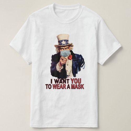 Uncle Sam Wants You to Wear a Face Mask America T_Shirt