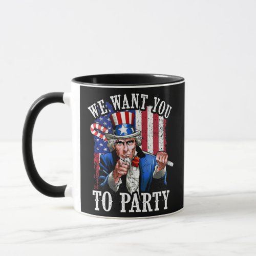 Uncle Sam We Want You To Party Firework 4th Of Mug