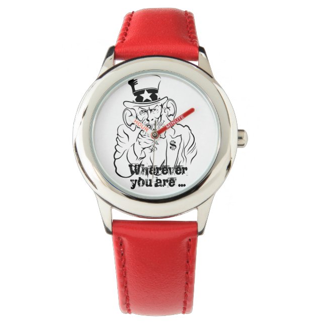 Uncle SAM - Wherever you acres… Wrist Watch (Front)