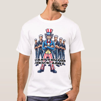 "Uncle Sam's Army Call" T-Shirt