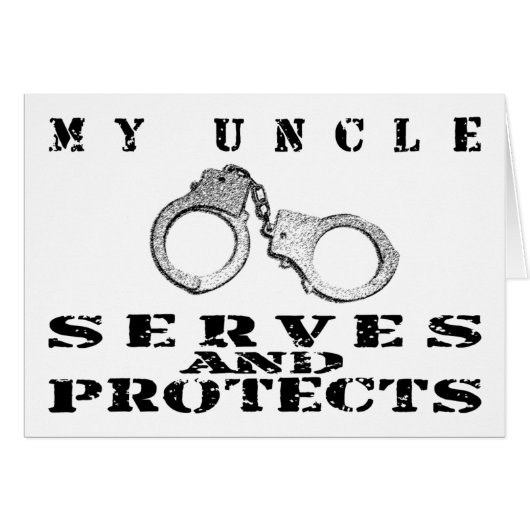 Uncle Serves Protects - Cuffs Cards (Front Horizontal)