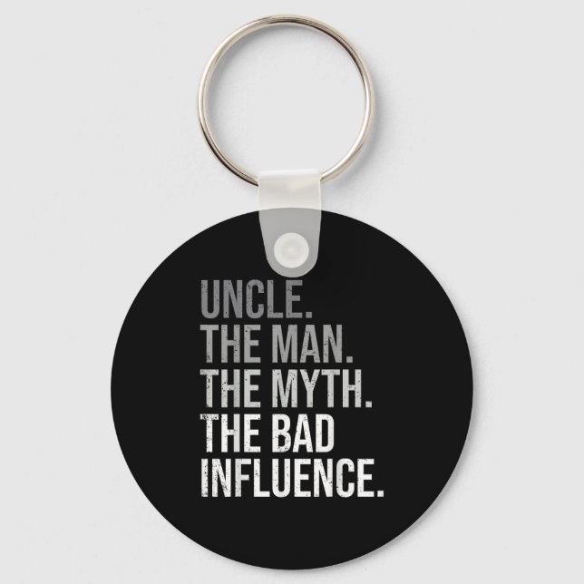 Uncle The Man The Myth The Legend Fun Best Funny U Keychain (Front)