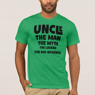 Uncle The Man The Myth The Legend T-Shirt