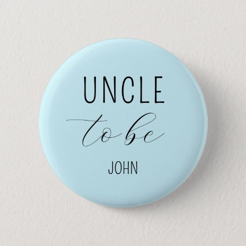 Uncle to Be Blue Baby Shower Button