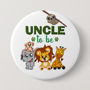 Uncle To Be Jungle Safari Zoo Animal Baby Shower Button