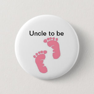 Uncle to be pinback button