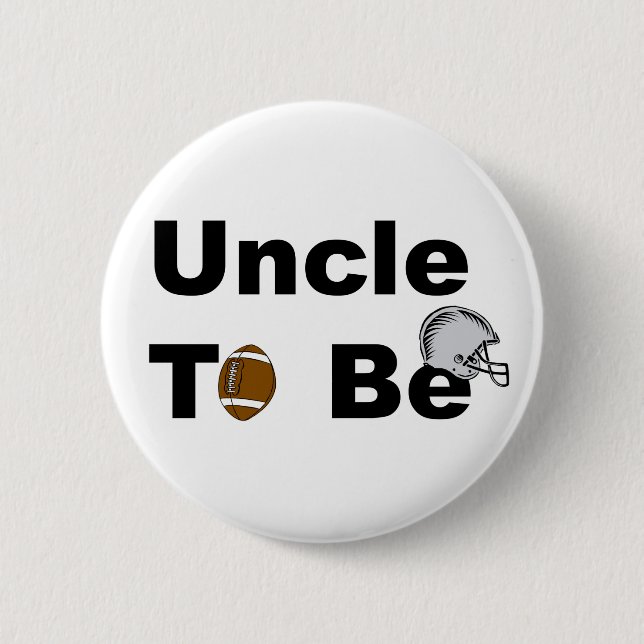 Uncle To Be Pinback Button (Front)