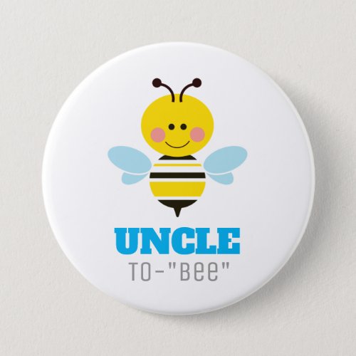 Uncle to Bee Baby Announcement Cartoon Button