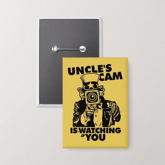 Uncle's Cam is Watching You Button (Front/Back)