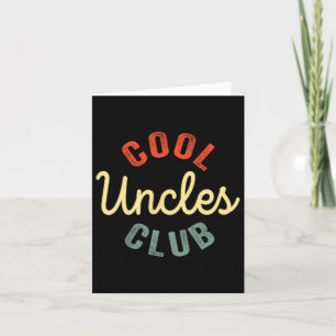 Uncles Club Best Uncle Ever Funny Fathers Day 2 Si Card