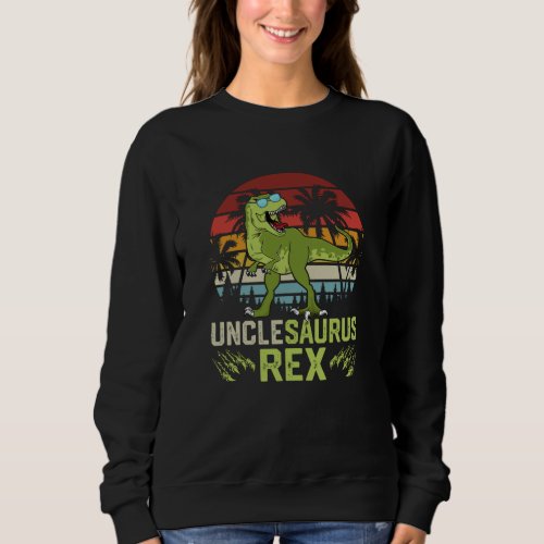 Unclesarurus Rex  Cool Retro Dinosaur Design Sweatshirt