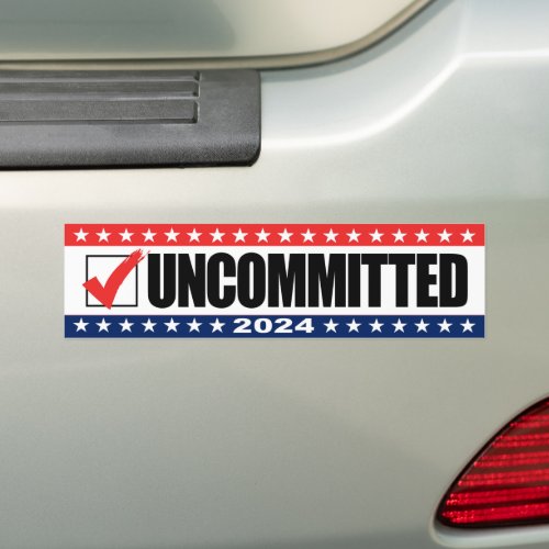 Uncommitted 2024 _ Anti Trump Joe Biden  Bumper Sticker