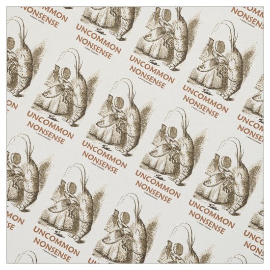 Uncommon Nonsense (Lobster Quadrille Wonderland) Fabric