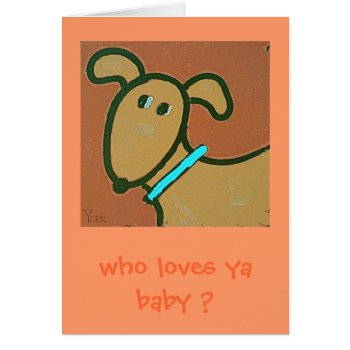 Unconditional Love Card by ronaldyork at Zazzle
