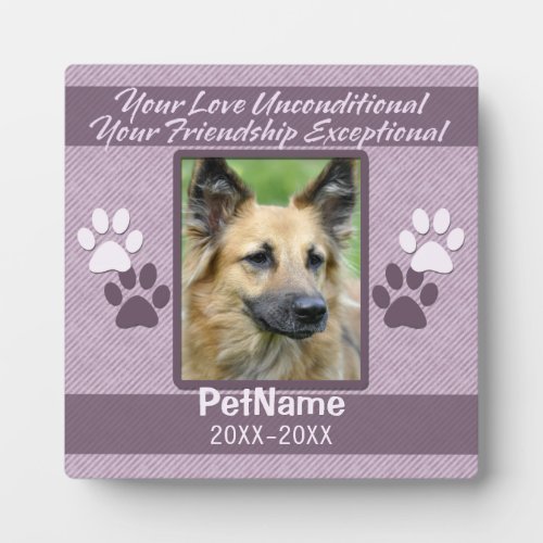 Unconditional Love Dog Pet Sympathy Custom Plaque