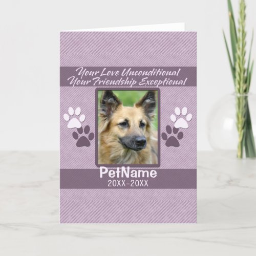 Unconditional Love Pet Sympathy Custom Card