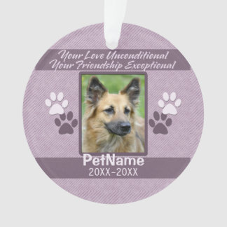 Unconditional Love Pet Sympathy Custom Ornament