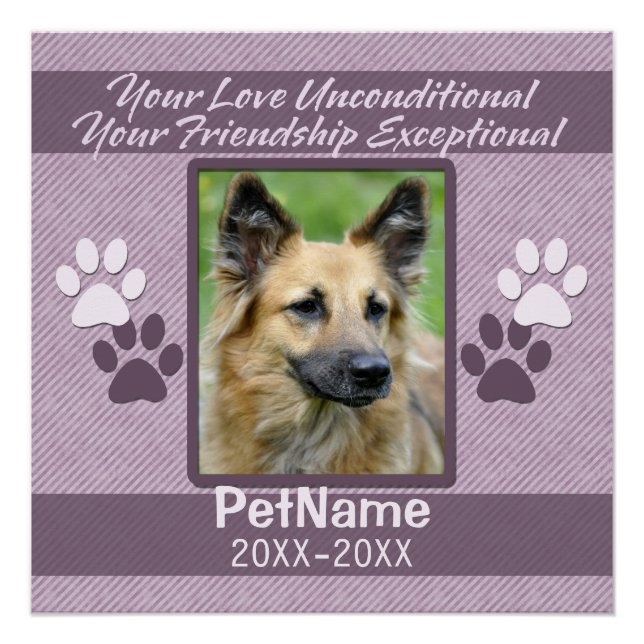 Unconditional Love Pet Sympathy Custom Poster (Front)