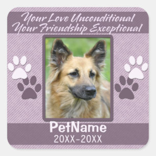 Unconditional Love Pet Sympathy Custom Square Sticker