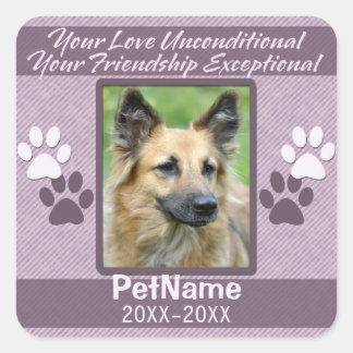 Unconditional Love Pet Sympathy Custom Square Sticker