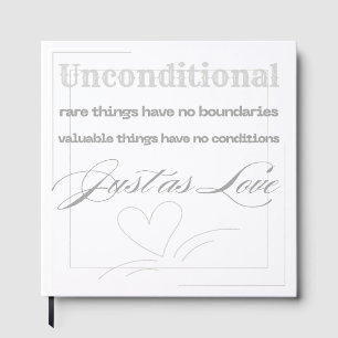 Unconditional Love Quote  Guest Book