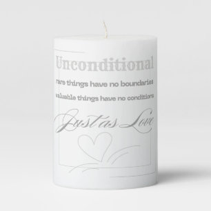 Unconditional Love Quote Pillar Candle