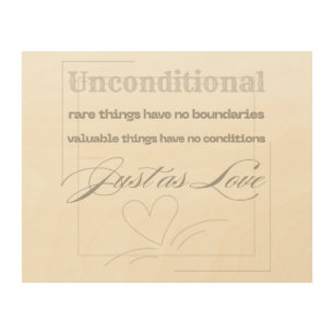 Unconditional Love Quote Wood Wall Art
