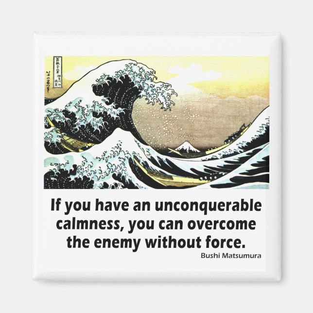Unconquerable Calmness Magnet (Front)