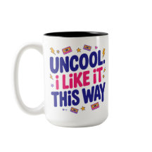 Uncool and Proud