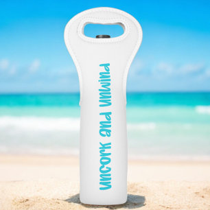 Uncork and Unwind Funny Wine Bag