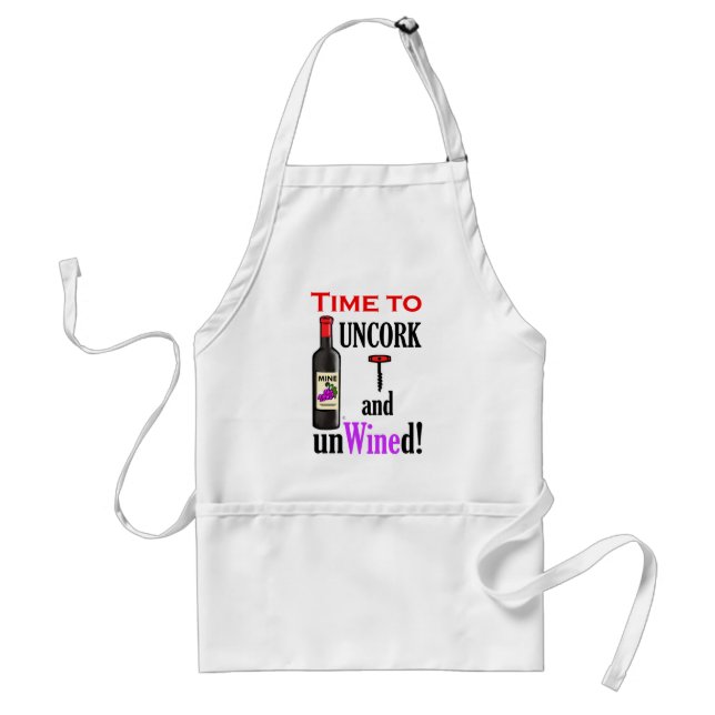 Uncork and Unwined Adult Apron (Front)
