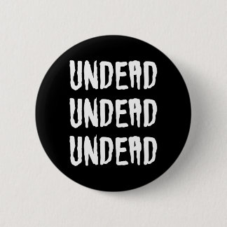 Undead Undead Undead Button