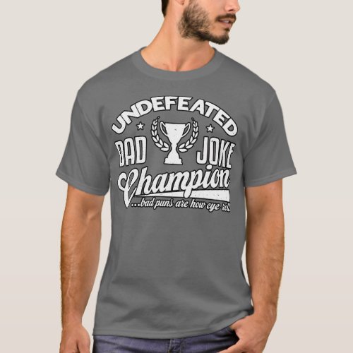 undefeated dad joke champion funny father day T_Shirt