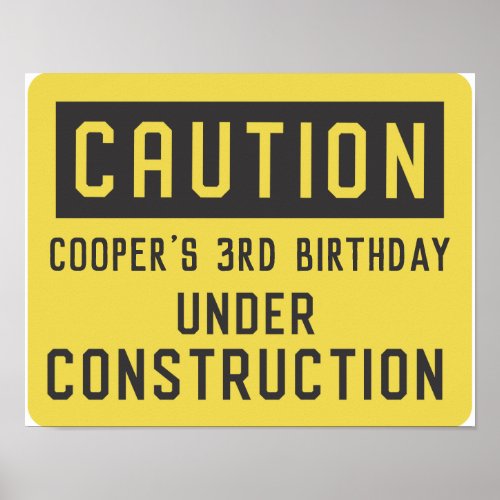 Under Construction Any Age Birthday Party Sign