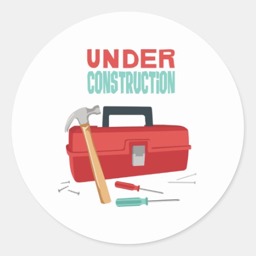 Under Construction Classic Round Sticker